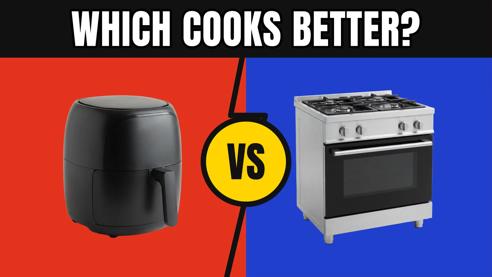 Air Fryer vs Oven YouTube Thumbnail — 16:9 Youtube thumbnail template