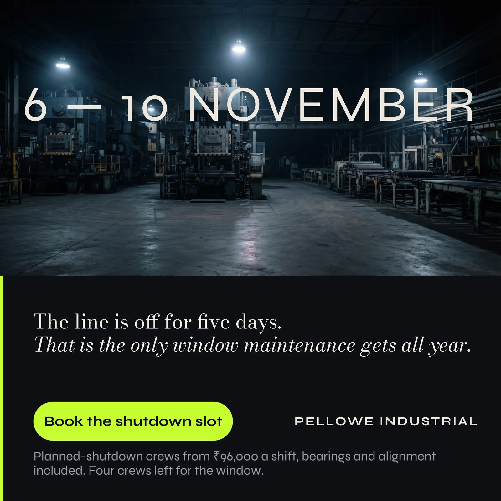 Slate Lime Date Over Plant Manufacturing Diwali Shutdown LinkedIn Ad — 1:1 LinkedIn ad template