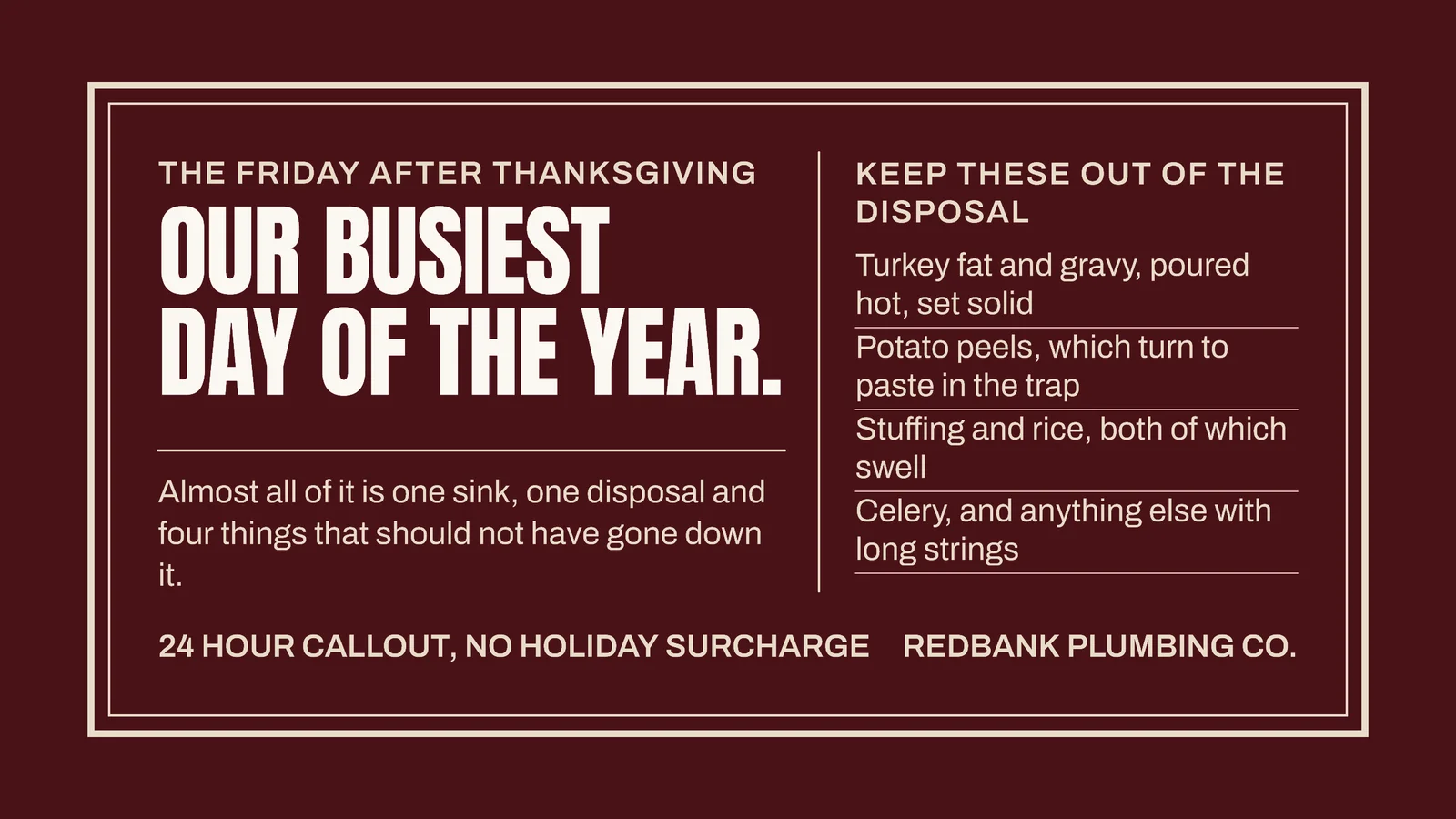 Oxblood Warning Placard Plumber Thanksgiving Drains Youtube Ad — 16:9 YouTube ad template